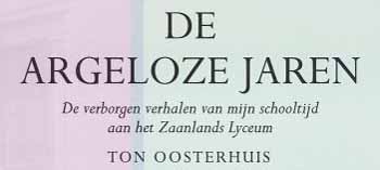 de argeloze jaren2